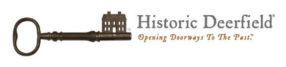 Historic Deerfield - Opening Doorways to the Past
